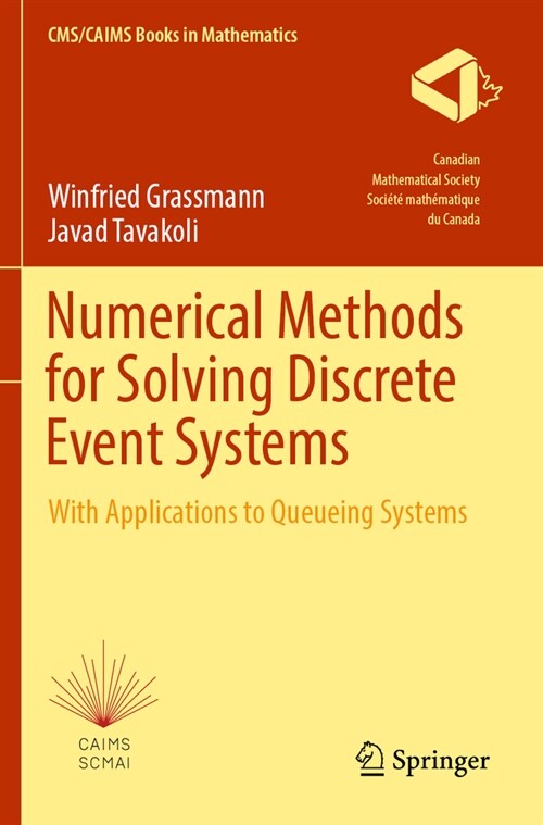 Numerical Methods for Solving Discrete Event Systems: With Applications to Queueing Systems (Paperback, 2022)