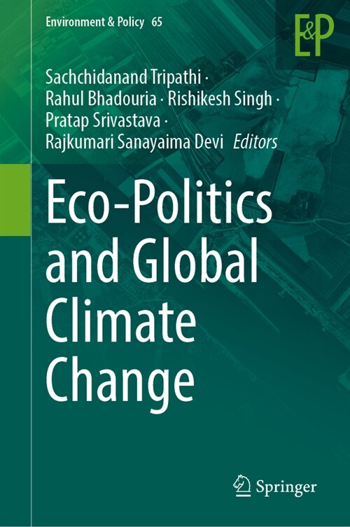 Eco-Politics and Global Climate Change (Hardcover, 2023)