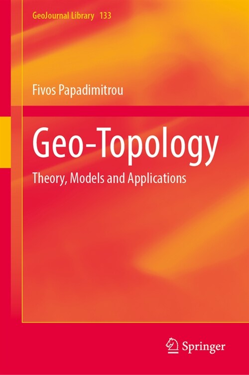 Geo-Topology: Theory, Models and Applications (Hardcover, 2023)