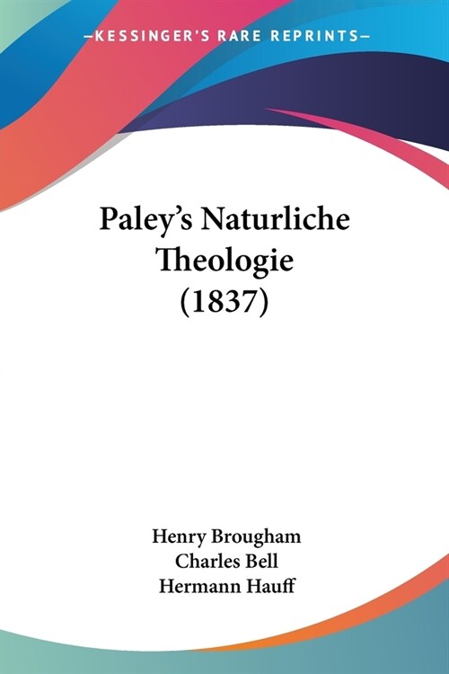 Paleys Naturliche Theologie (1837) (Paperback)