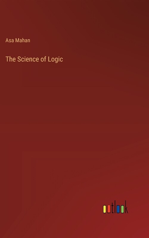 The Science of Logic (Hardcover)