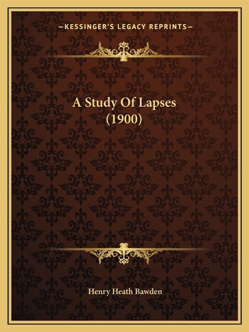 A Study Of Lapses (1900) (Paperback)