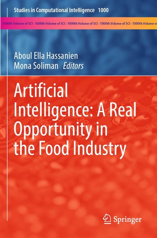 Artificial Intelligence: A Real Opportunity in the Food Industry (Paperback, 2023)