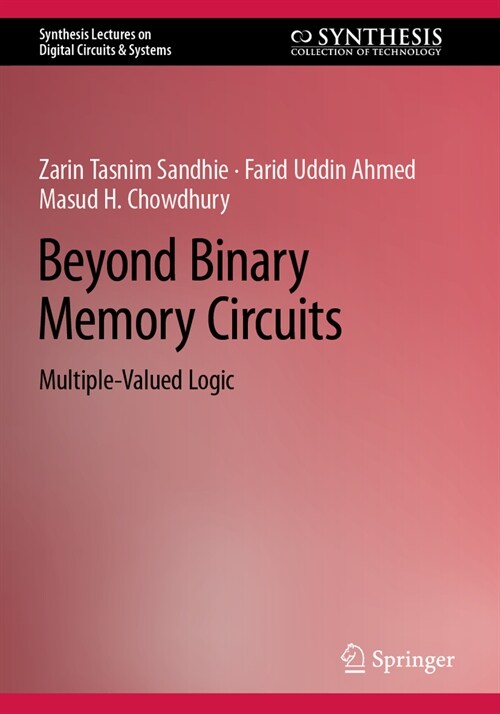 Beyond Binary Memory Circuits: Multiple-Valued Logic (Paperback, 2022)