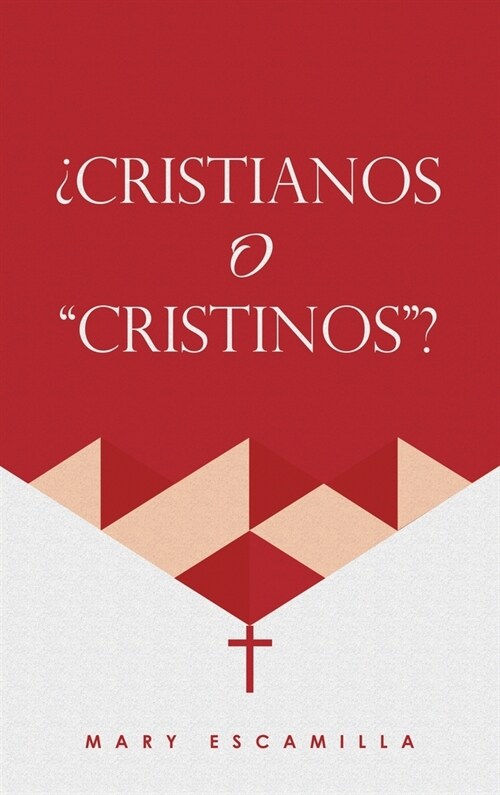 풠ristianos O Cristinos? (Hardcover)