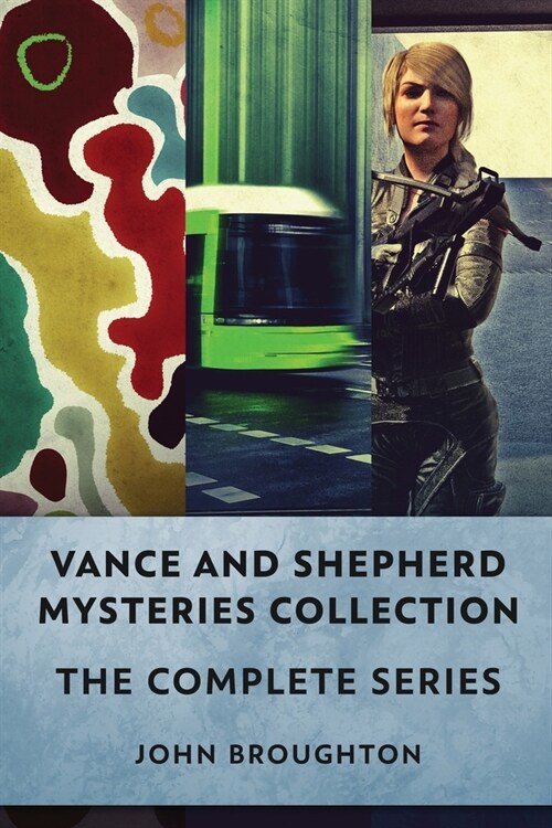 Vance And Shepherd Mysteries Collection: The Complete Series (Paperback)