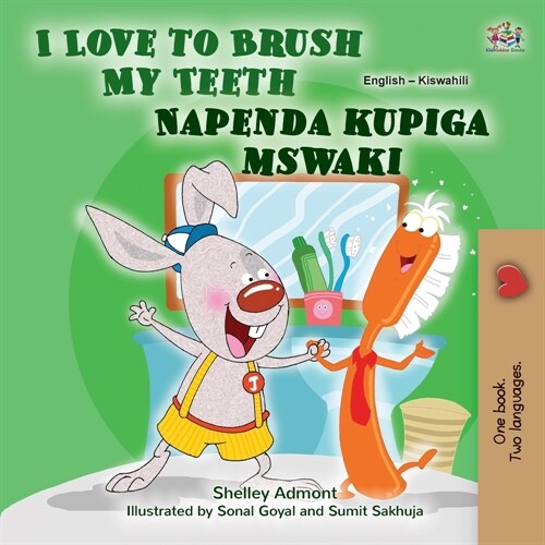 I Love to Brush My Teeth (English Swahili Bilingual Book for Kids) (Paperback)