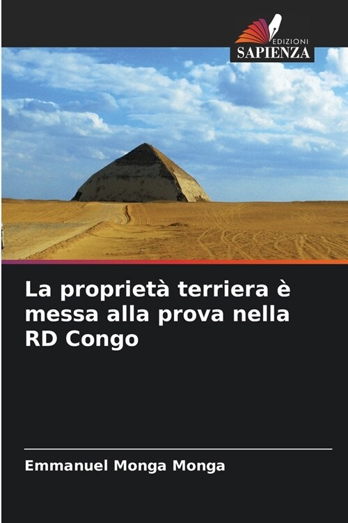 La propriet?terriera ?messa alla prova nella RD Congo (Paperback)