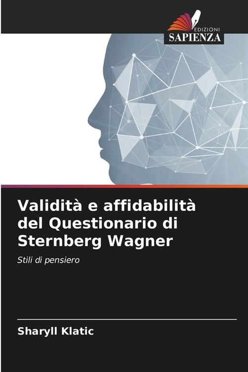 Validit?e affidabilit?del Questionario di Sternberg Wagner (Paperback)
