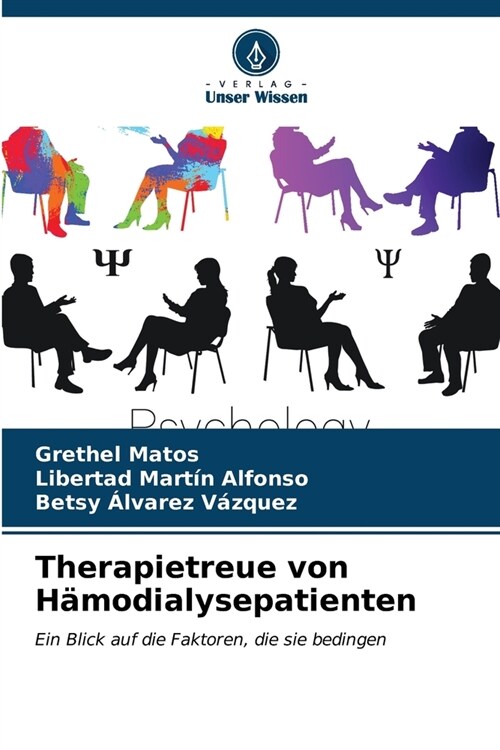 Therapietreue von H?odialysepatienten (Paperback)