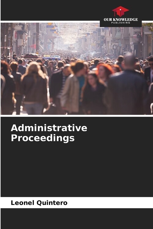 Administrative Proceedings (Paperback)