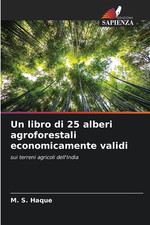 Un libro di 25 alberi agroforestali economicamente validi (Paperback)