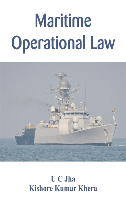 Maritime Operational Law (Hardcover)