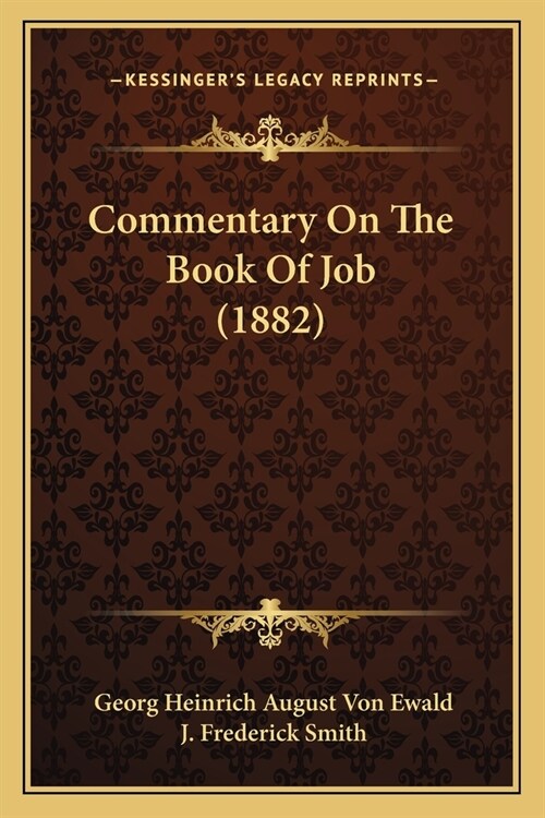Commentary On The Book Of Job (1882) (Paperback)