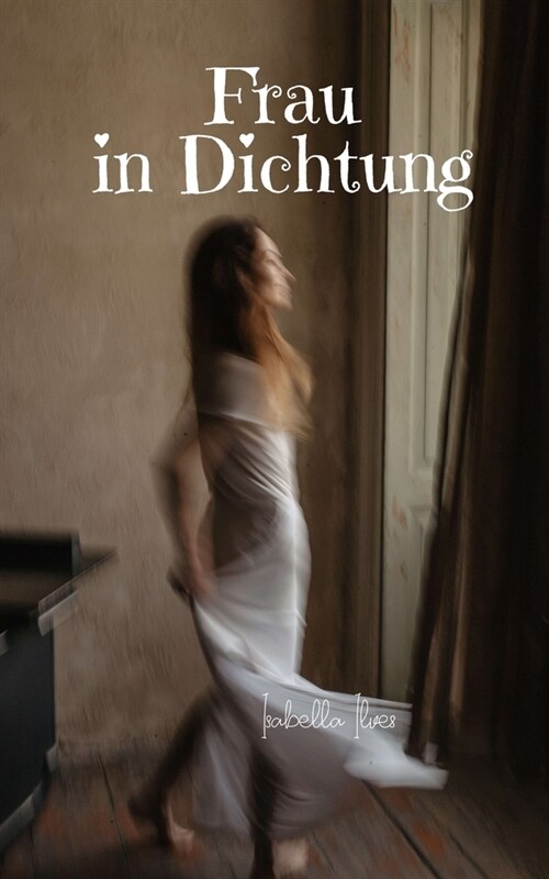 Frau in Dichtung (Paperback)