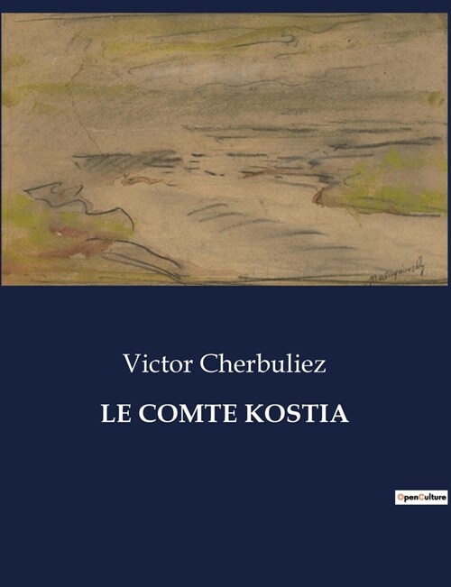 Le Comte Kostia (Paperback)