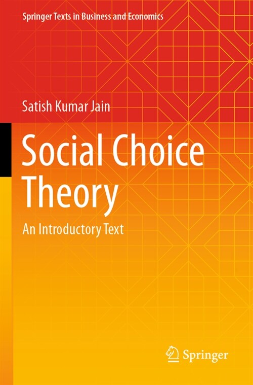 Social Choice Theory: An Introductory Text (Paperback, 2022)