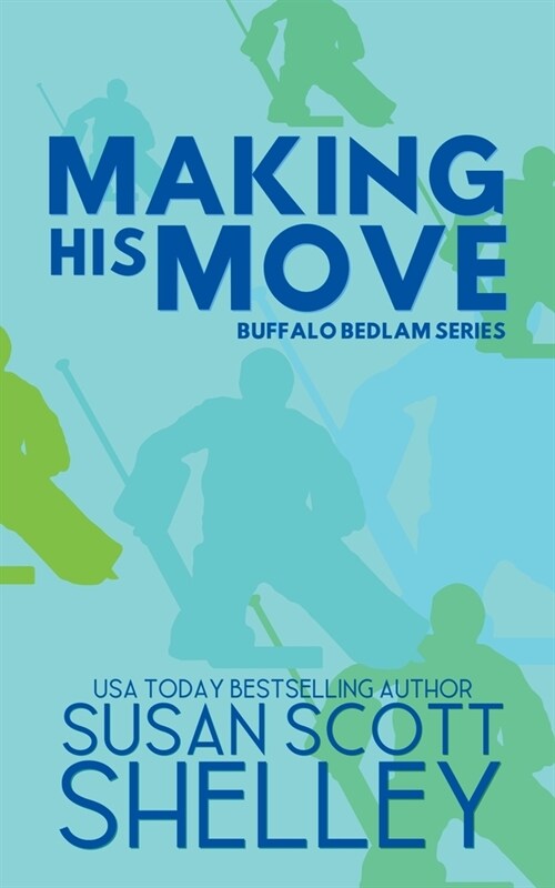 Making His Move (Paperback)