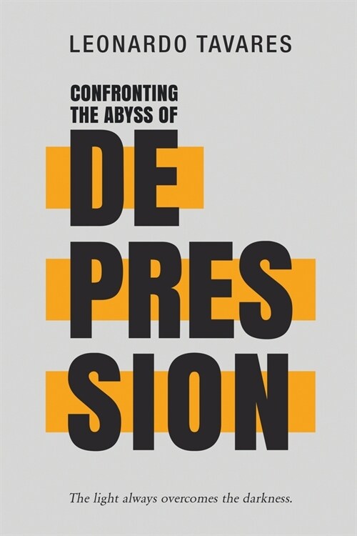 Confronting the Abyss of Depression (Paperback)