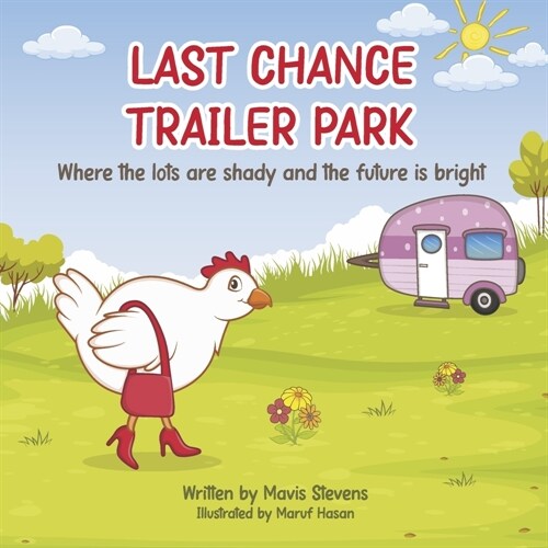 Last Chance Trailer Park (Paperback)