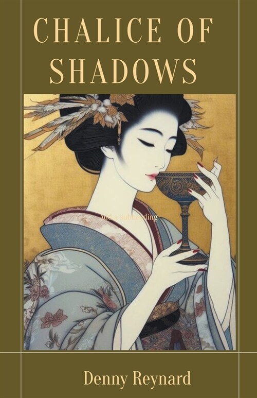 Chalice of Shadows (Paperback)