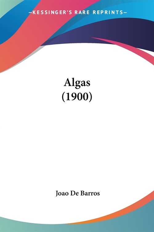 Algas (1900) (Paperback)