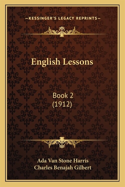 English Lessons: Book 2 (1912) (Paperback)