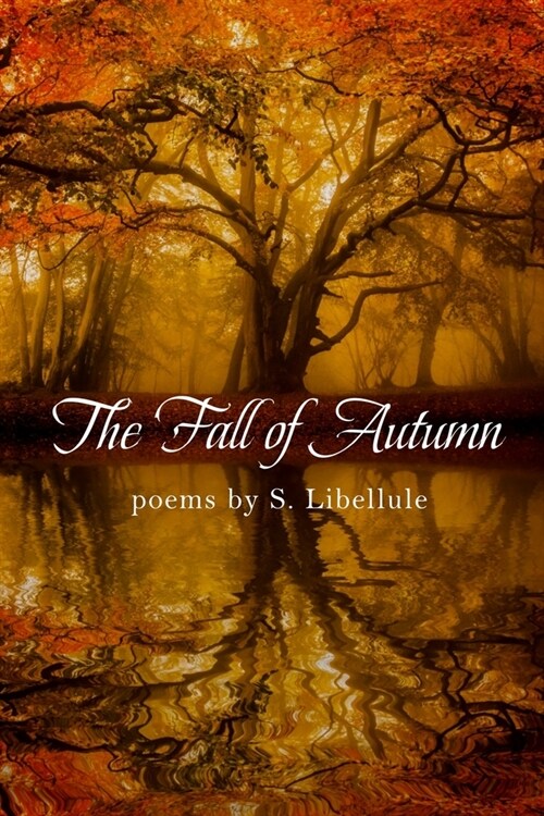 The Fall of Autumn (Paperback)