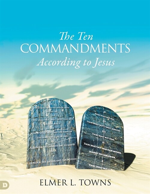 The Ten Commandments According to Jesus (Paperback)