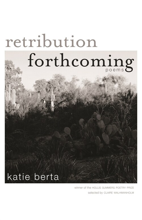 Retribution Forthcoming: Poems (Paperback)