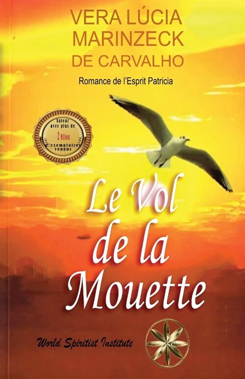 Le Vol De La Mouette (Paperback)
