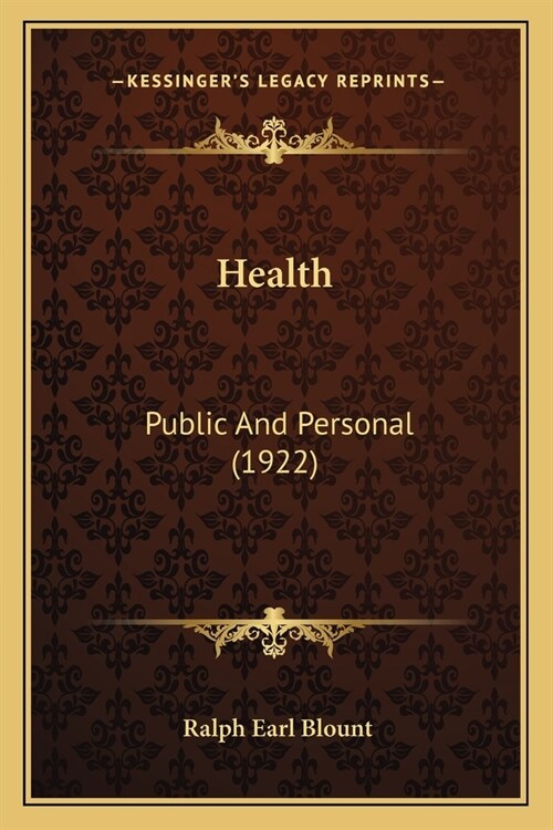 Health: Public And Personal (1922) (Paperback)