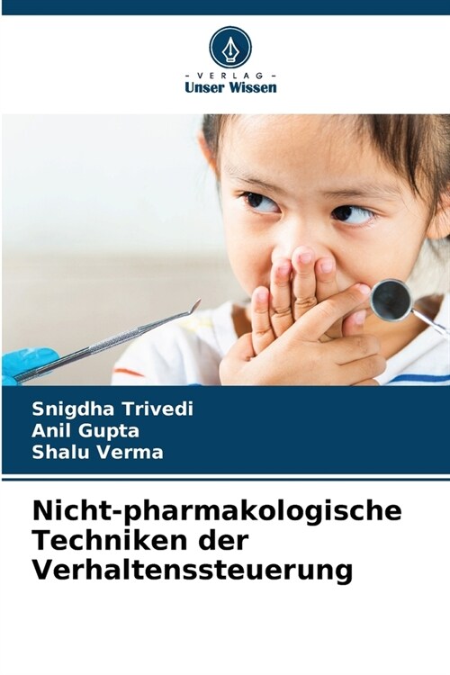 Nicht-pharmakologische Techniken der Verhaltenssteuerung (Paperback)