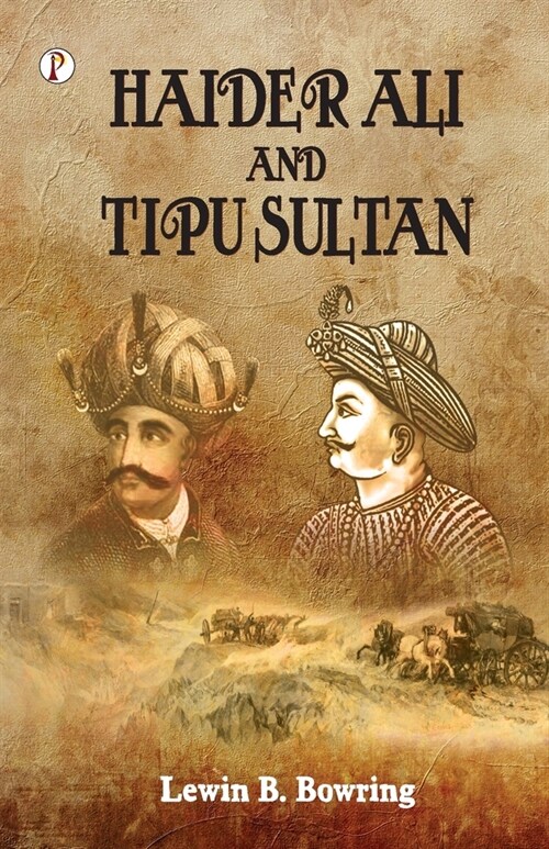 Haidar Ali and Tipu Sultan (Paperback)