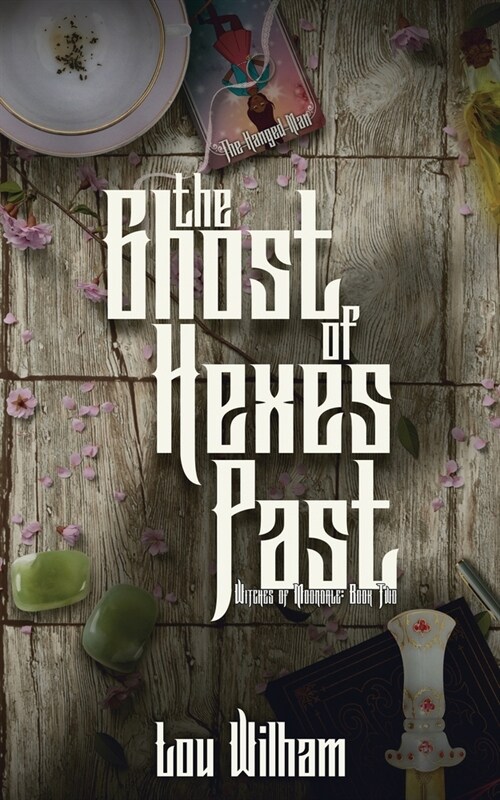 The Ghost of Hexes Past (Paperback)