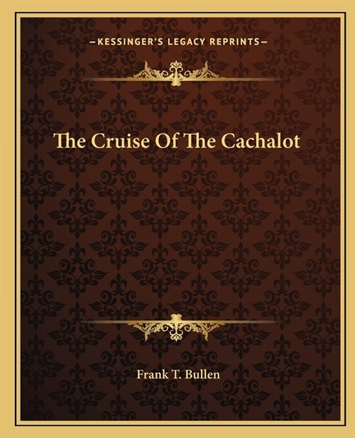 The Cruise Of The Cachalot (Paperback)