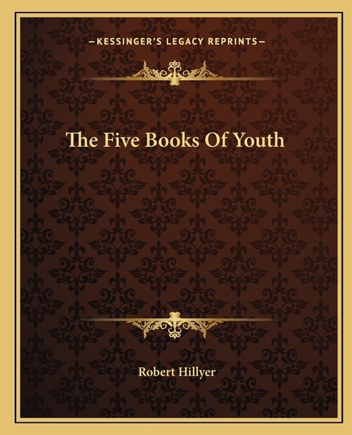 The Five Books Of Youth (Paperback)