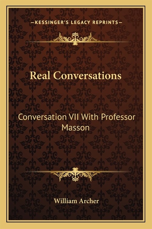 Real Conversations: Conversation VII With Professor Masson (Paperback)