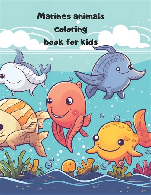 Marines animals coloring book for kids (Paperback)