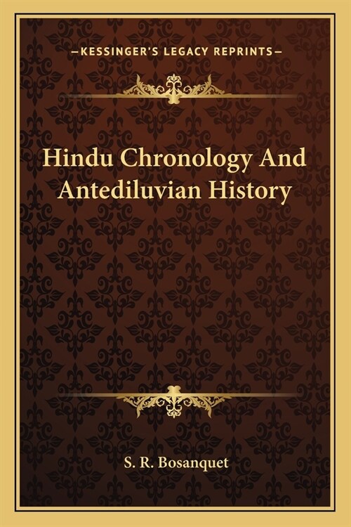 Hindu Chronology And Antediluvian History (Paperback)