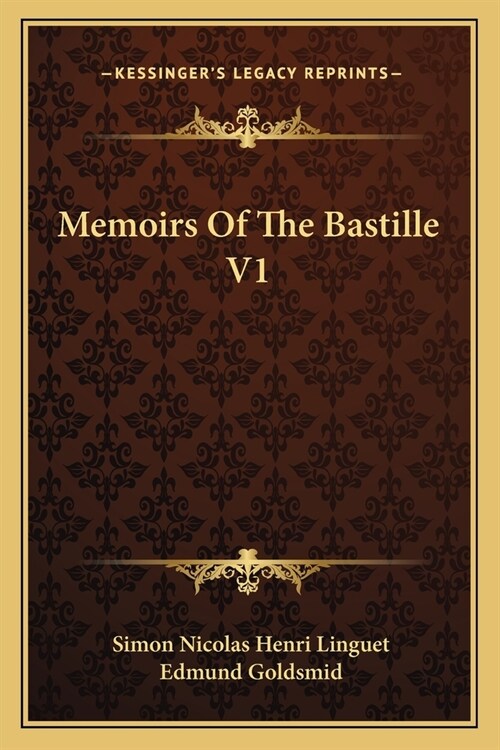 Memoirs Of The Bastille V1 (Paperback)