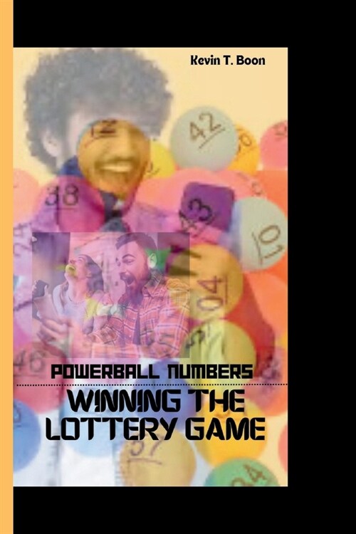 Powerball Numbers: Winning the Lottery Game (Paperback)