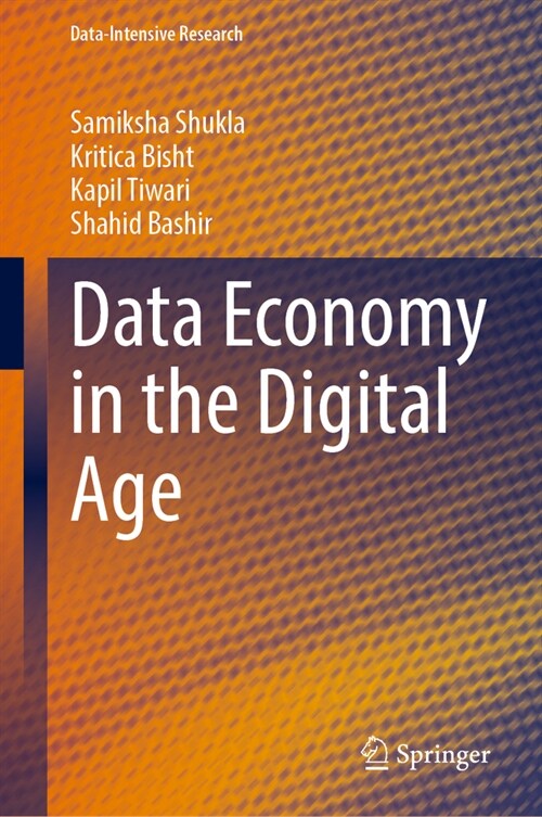 Data Economy in the Digital Age (Hardcover, 2023)
