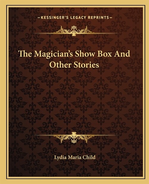 The Magicians Show Box And Other Stories (Paperback)