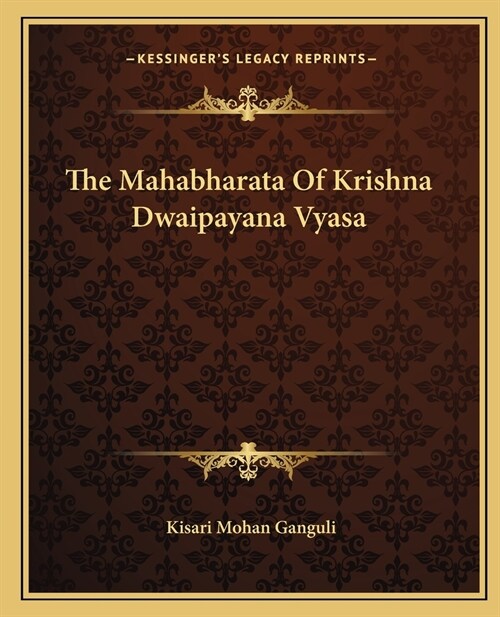 The Mahabharata Of Krishna Dwaipayana Vyasa (Paperback)