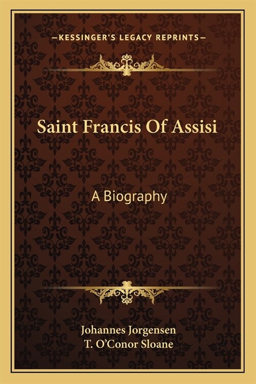 Saint Francis Of Assisi: A Biography (Paperback)