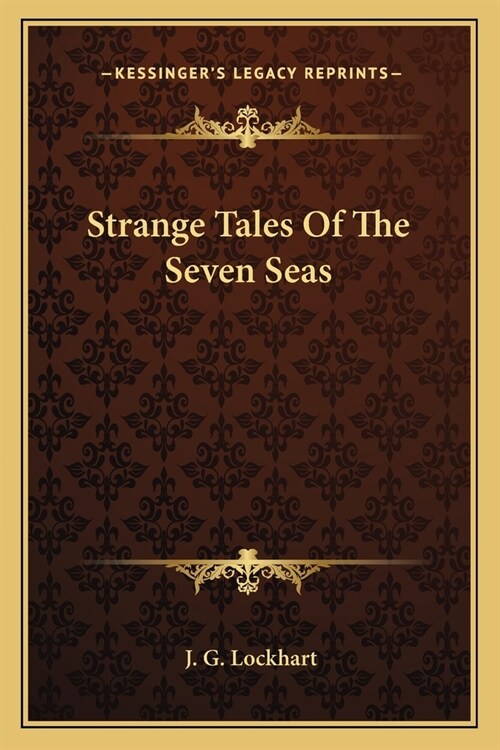 Strange Tales Of The Seven Seas (Paperback)