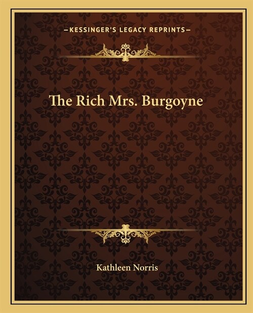 The Rich Mrs. Burgoyne (Paperback)