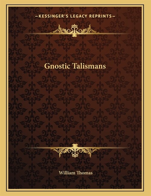 Gnostic Talismans (Paperback)