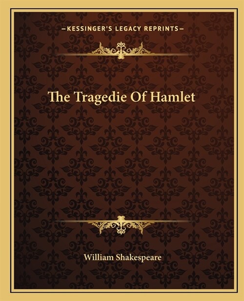 The Tragedie Of Hamlet (Paperback)